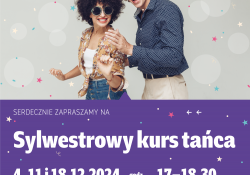 Na zdjęciu rozbawiona, tańcząca para. Plakat promujący sylwestrowy kurs tańca.