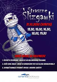 Arena Lodowa zaprasza na „Straszne ślizgawki”!