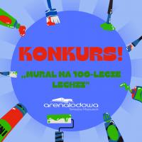 Konkurs na „Mural na 100-lecie Lechii”